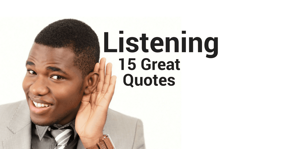 Servant Leadership Workplace-Listening Quotes